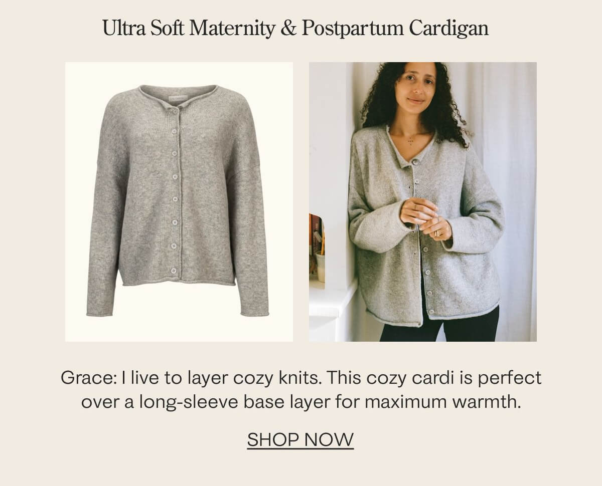 Ultra Soft Maternity & Postpartum Cardigan