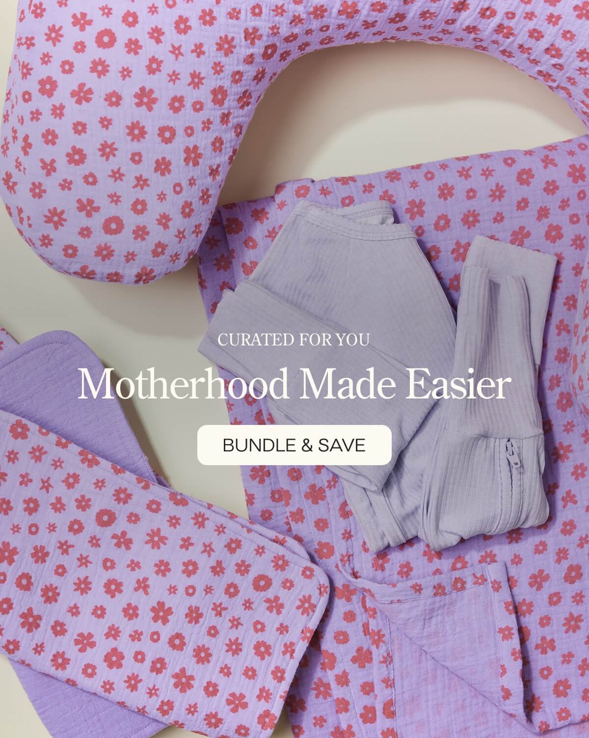 Motherhood Made Easier