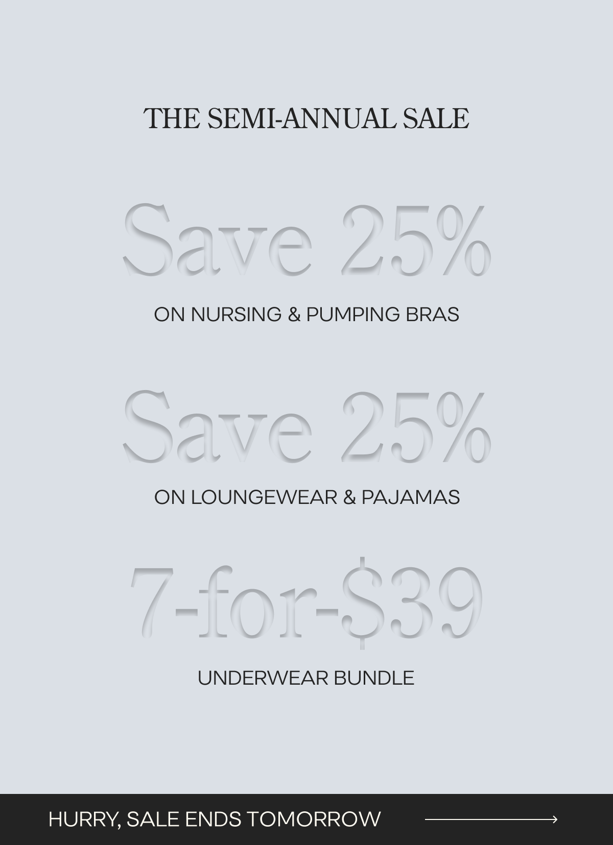 Semi-Annual Sale Ends Tomorrow GIF