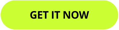 GET IT NOW