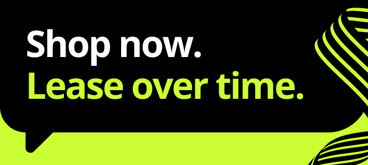 Shop now. Lease over time.