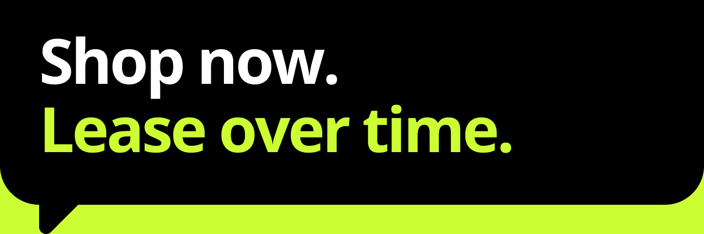 Shop now. Lease over time.
