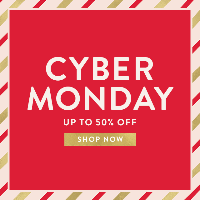 Shop Cyber Monday!