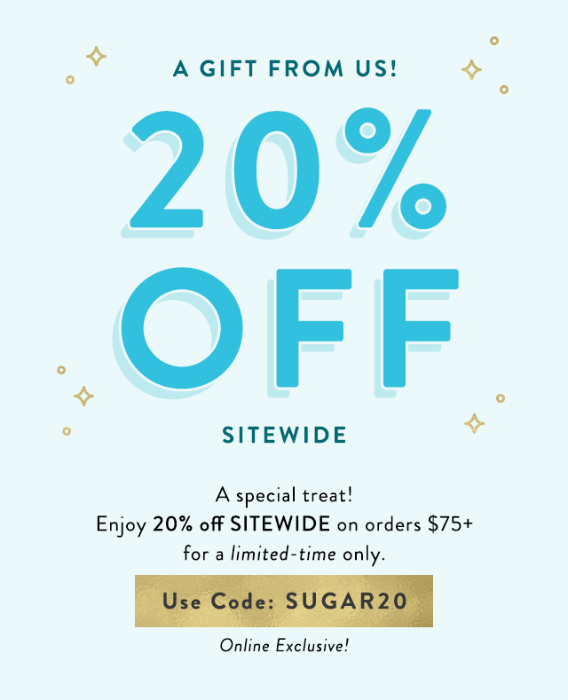 Shop 20% Off Sitewide!