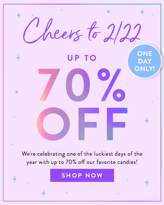 Shop 2/22 Sale!