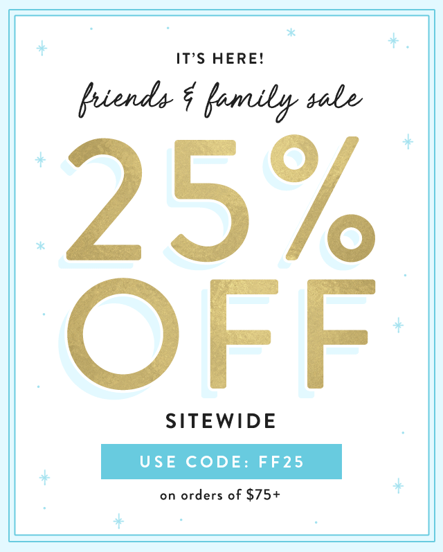 Friends & Family Sale