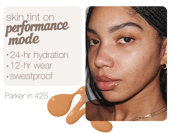 skin tint on performance mode