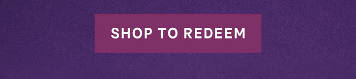 Shop To Redeem