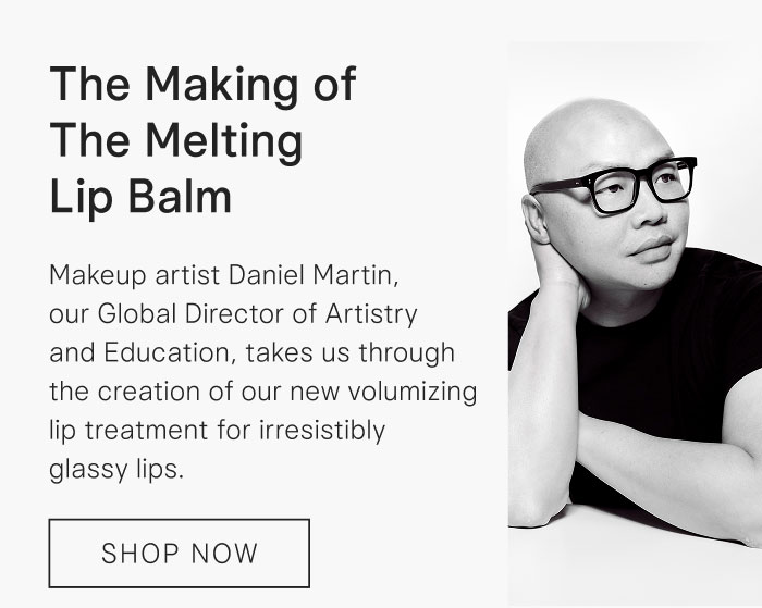 Daniel Martin, our Global Director of Artistry and Education and makeup artist, talks about the creation of our new lip balm. 