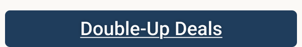 double-up deals