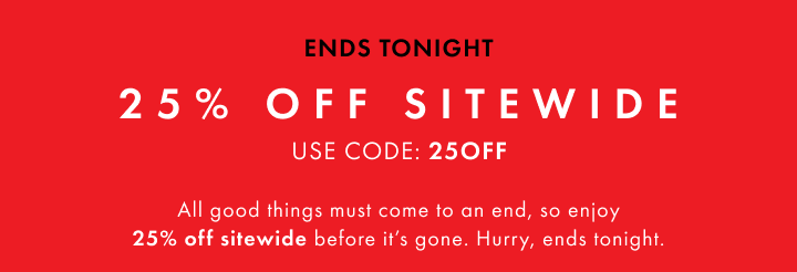 25% off sitewide