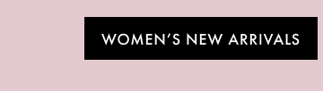 Women's New Arrivals