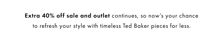 Extra 40% off sale and outlet