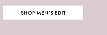 Shop Men's Edit