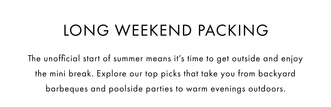 Long Weekend Packing