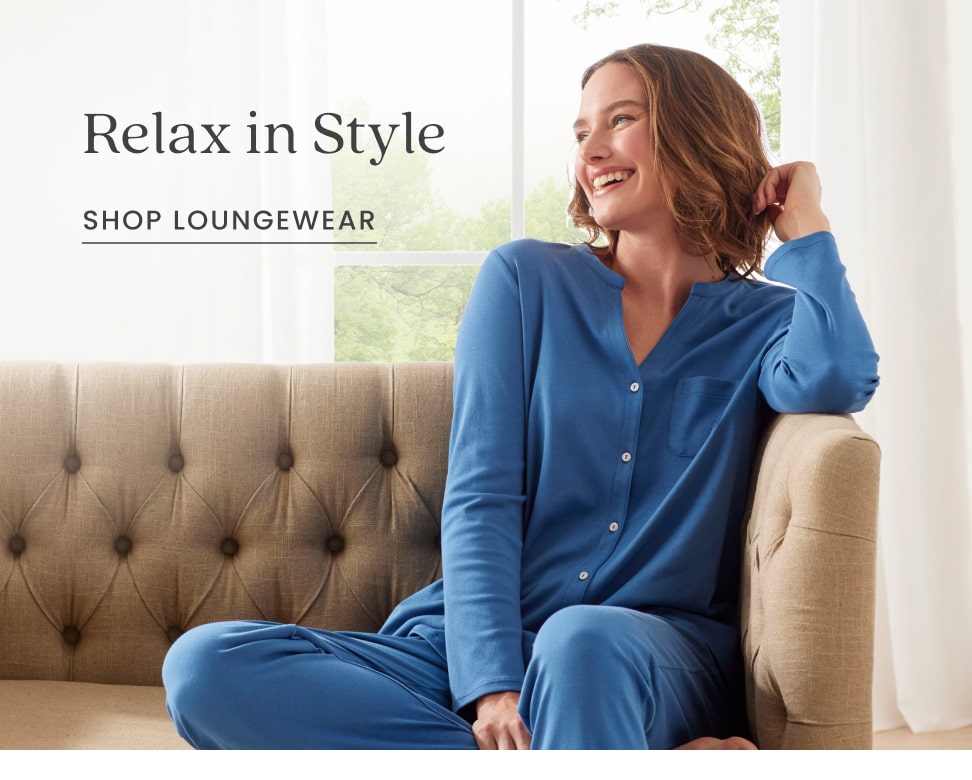 relax in style shop loungewear