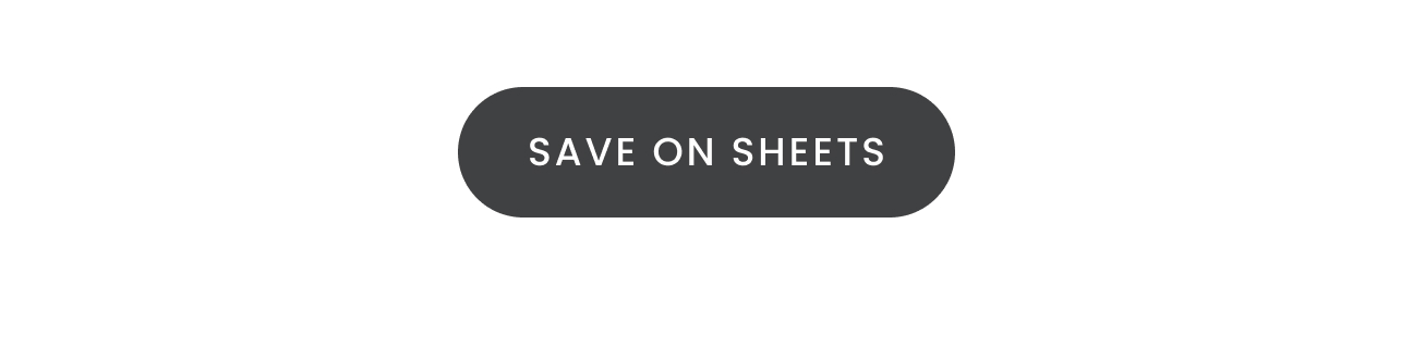Save on Sheets