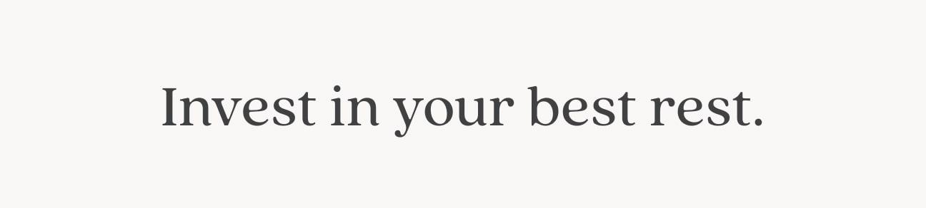 Invest in your bed rest
