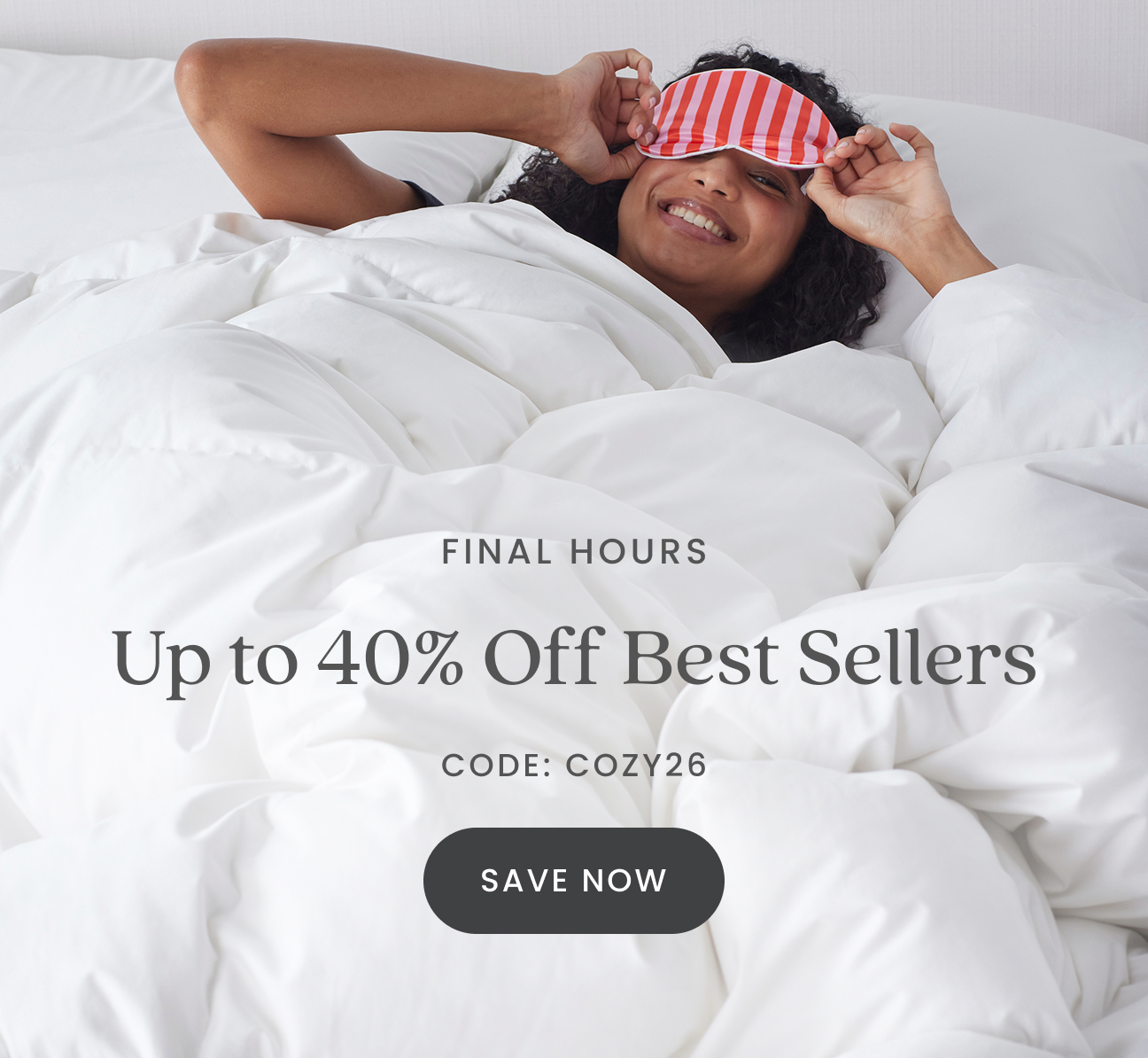 Up to 40% Off Best Sellers