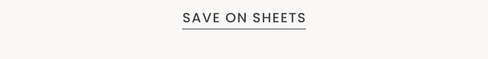 Save on Sheets