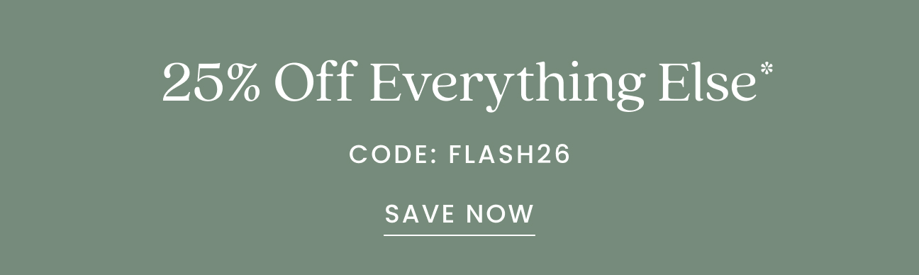 25% Off Everything