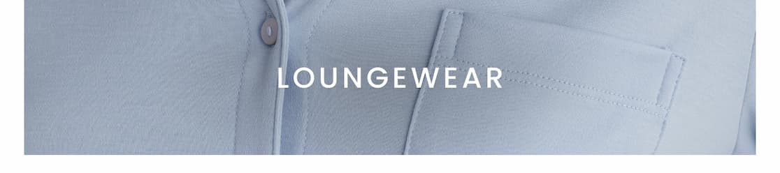 Loungewear