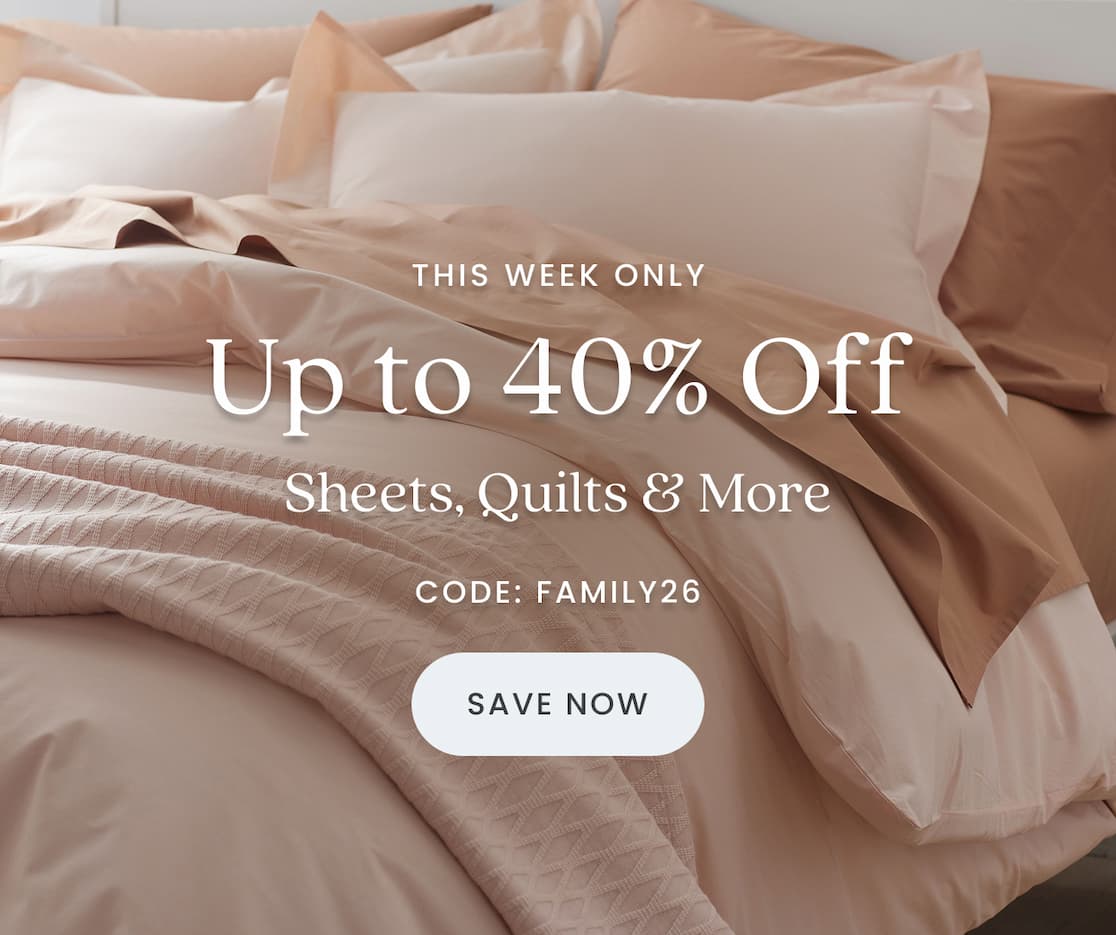 Friends & Family: Up to 40% Off Sheets & More