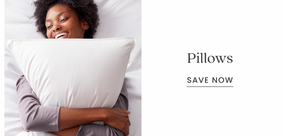 Save on Pillows