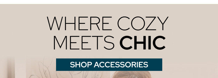Where Cozy Meets Chic