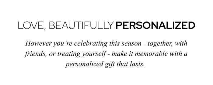 Love, Beautifully Personalized