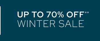 Up to 70% off Winter Clearance