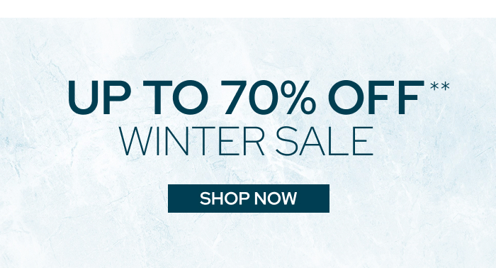 Up To 70% OFF** Winter Clearance
