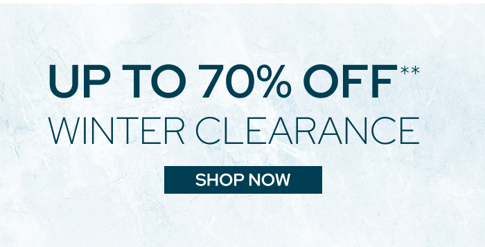 Up To 70% OFF** Winter Clearance