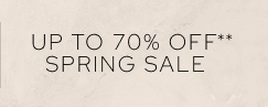 Up To 70% Off** Spring Clearance