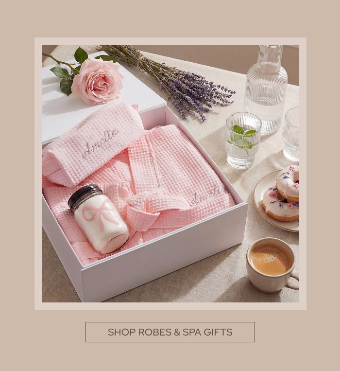 Shop Robes & Spa Gifts