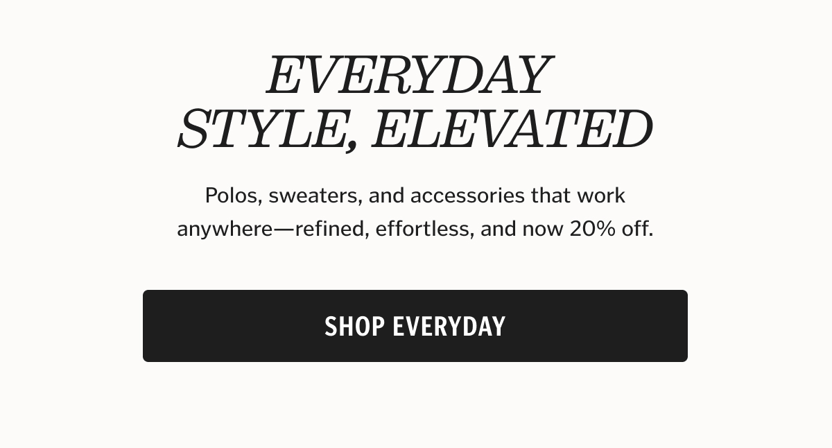Everyday Style, Elevated