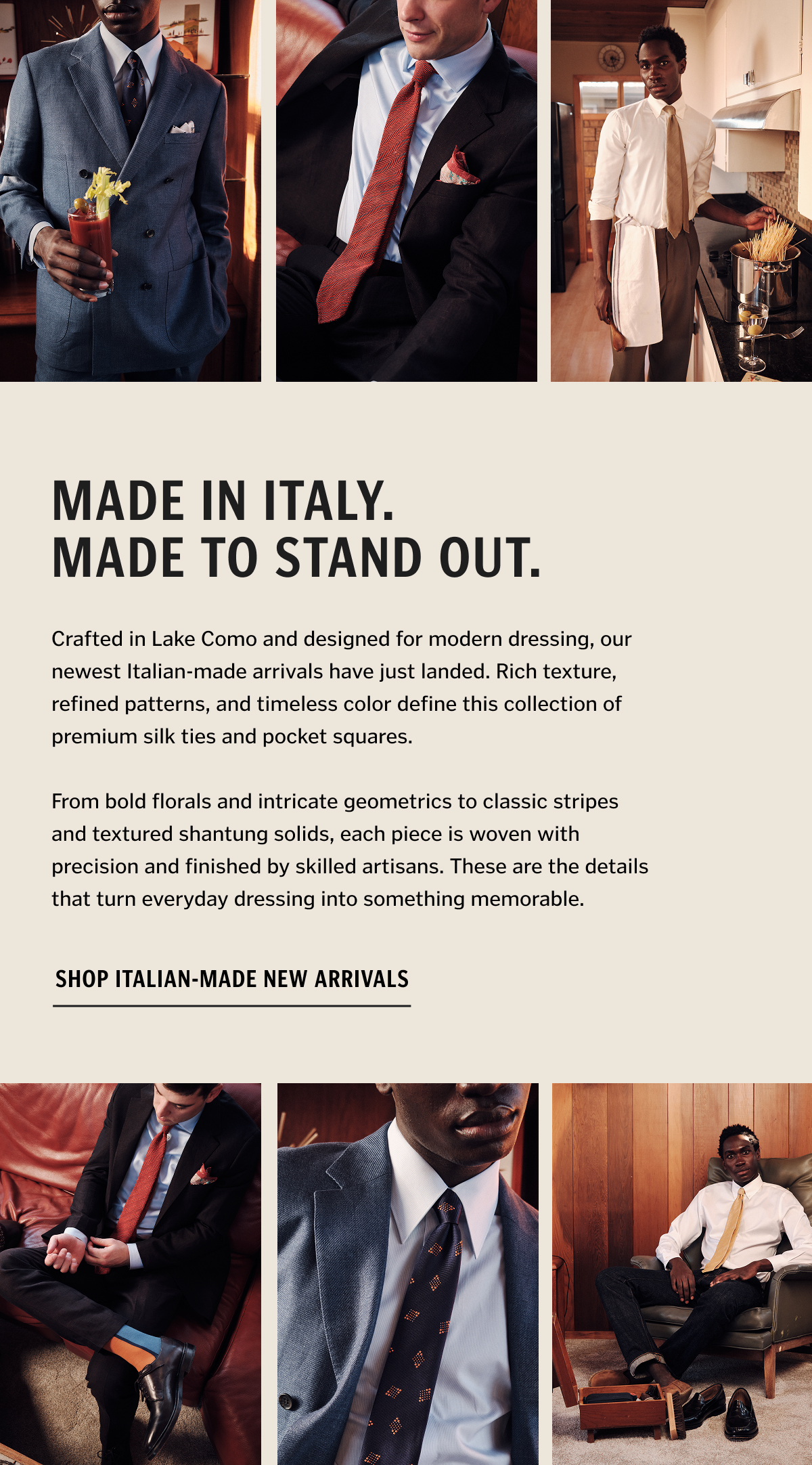 Made in Italy. Made to Stand Out. Shop Italian-Made New Arrivals
