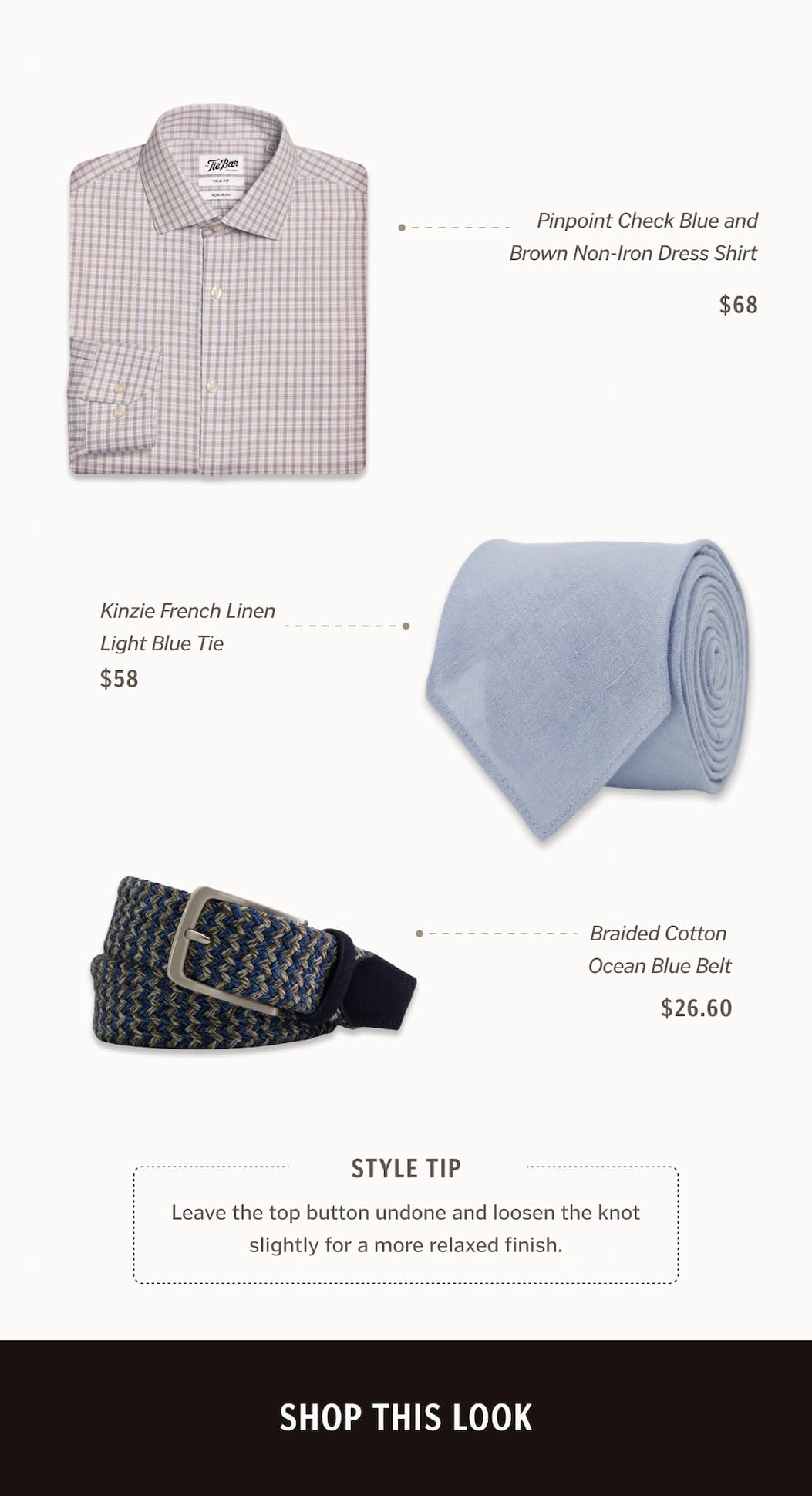Leave the top button undone and loosen the knot slightly for a more relaxed finish.