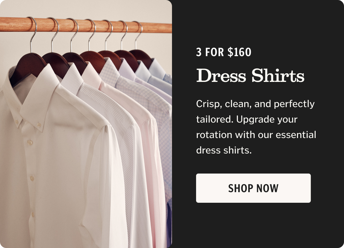 3 for $160 Dress Shirts