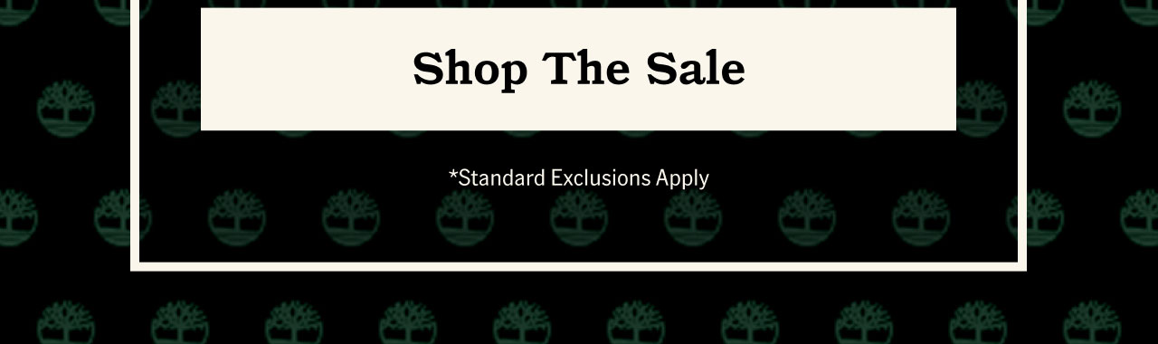 Shop The Sale *Standard exclusions apply