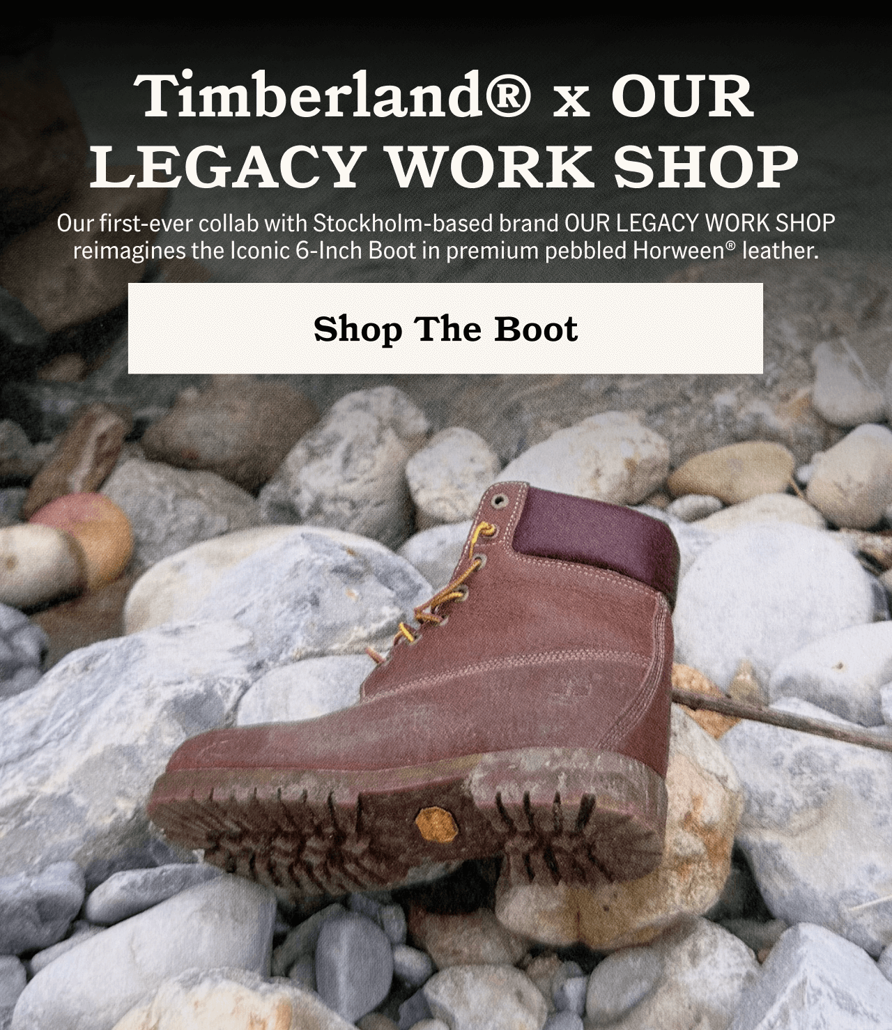Timberland X OUR LEGACY WORK SHOP. Shop The. Boot