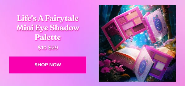 Life's a Fairytale Mini Eye Shadow Palette