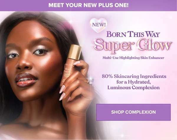 Super Glow is Here!