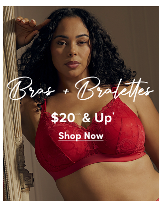 Bras & Bralettes $20USD  & Up*