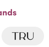 Discover Our Exclusive Brands | Tru >