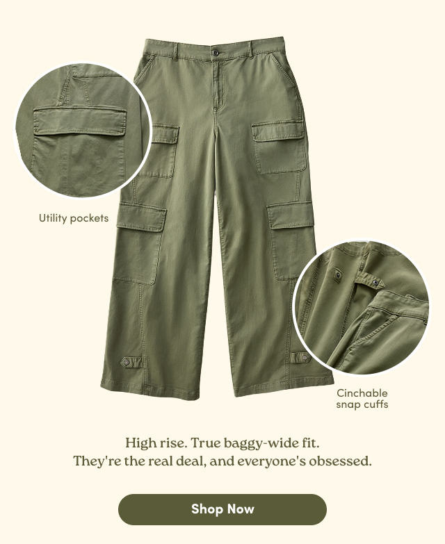 tility pockets | Cinchable snap cuffs | High rise. True baggy-wide fit. They're the real deal, and everyone's obsessed. | Shop Now > 