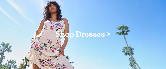 Shop Dresses >