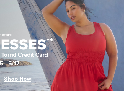 Online + In Store | $25USD Dresses** When You Use Your Torrid Credit Card Valid 5/15-5/17 | Shop Now >