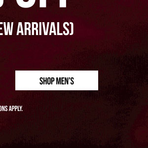 Shop men's up to 50% off even new arrivals + free shipping. *Exclusions Apply Shop men's up to 50% off even new arrivals + free shipping. *Exclusions Apply