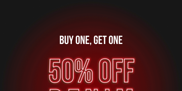 Buy One Get One 50% off Denim Gif